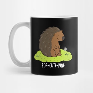 Por-Cute-Pine Cute Porcupine Pun Mug